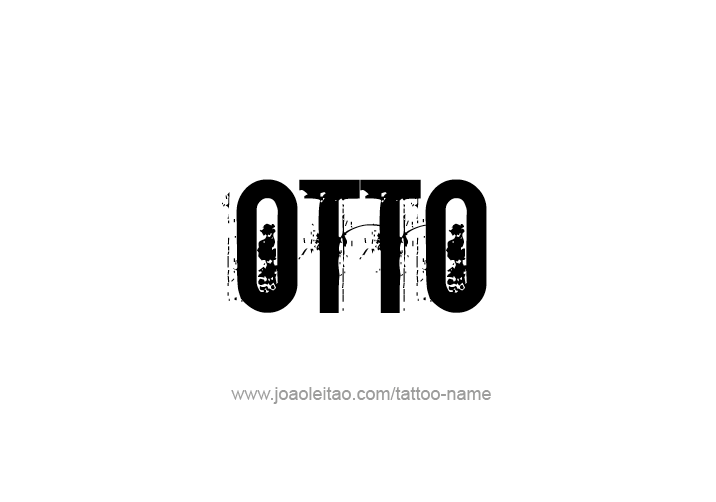 Tattoo Design  Name Otto   