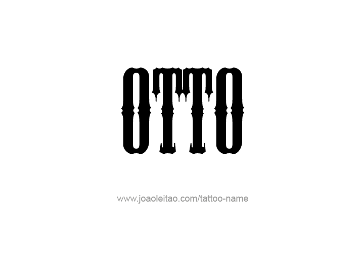 Tattoo Design  Name Otto   