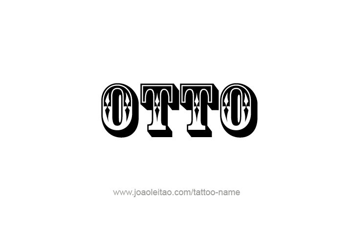 Tattoo Design  Name Otto   