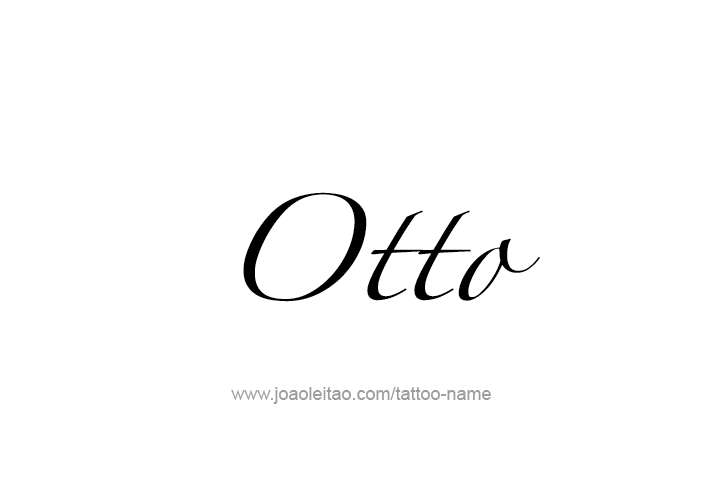 Tattoo Design  Name Otto   