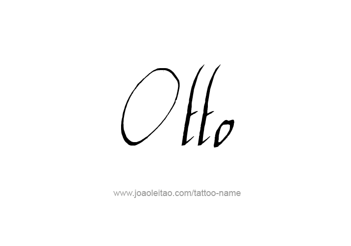 Tattoo Design  Name Otto   