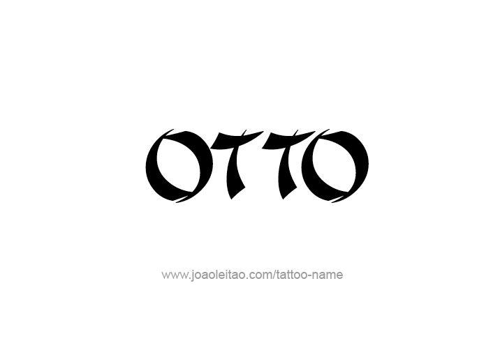 Tattoo Design  Name Otto