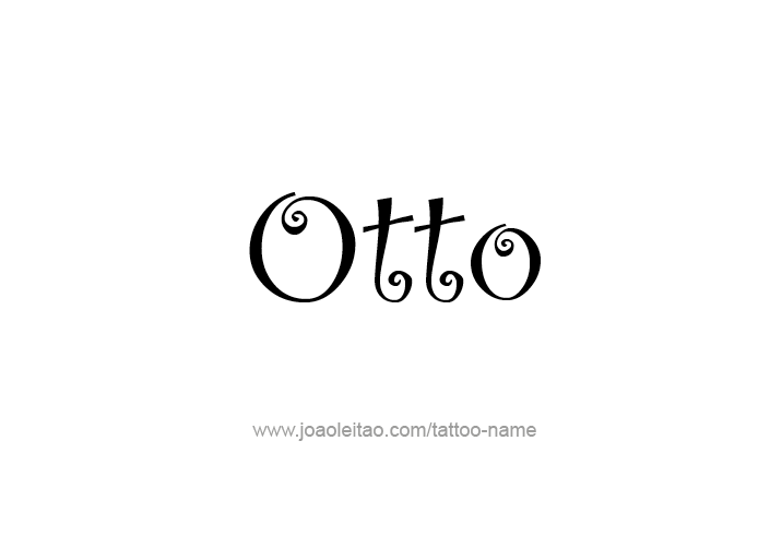 Tattoo Design  Name Otto   