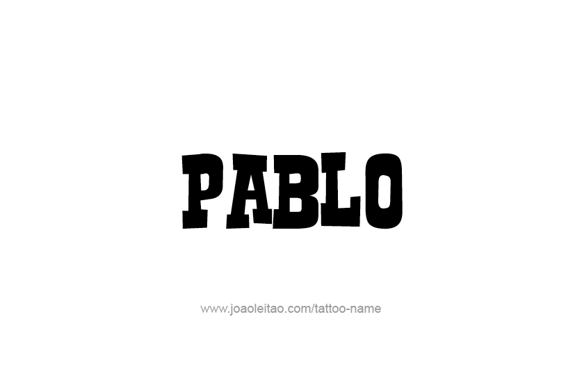 Tattoo Design  Name Pablo   