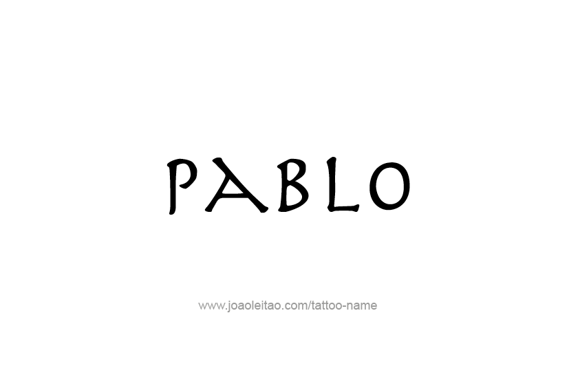 Tattoo Design  Name Pablo   