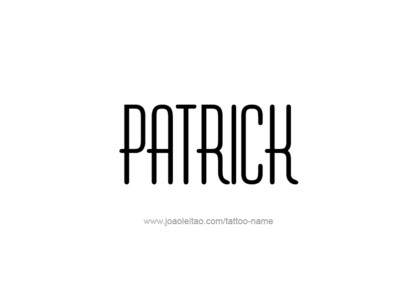 Tattoo Design  Name Patrick   