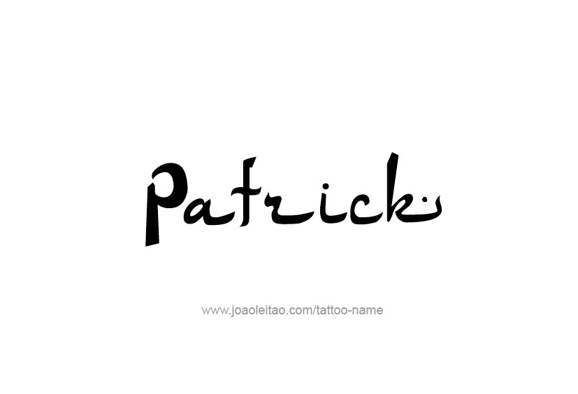 Tattoo Design  Name Patrick   