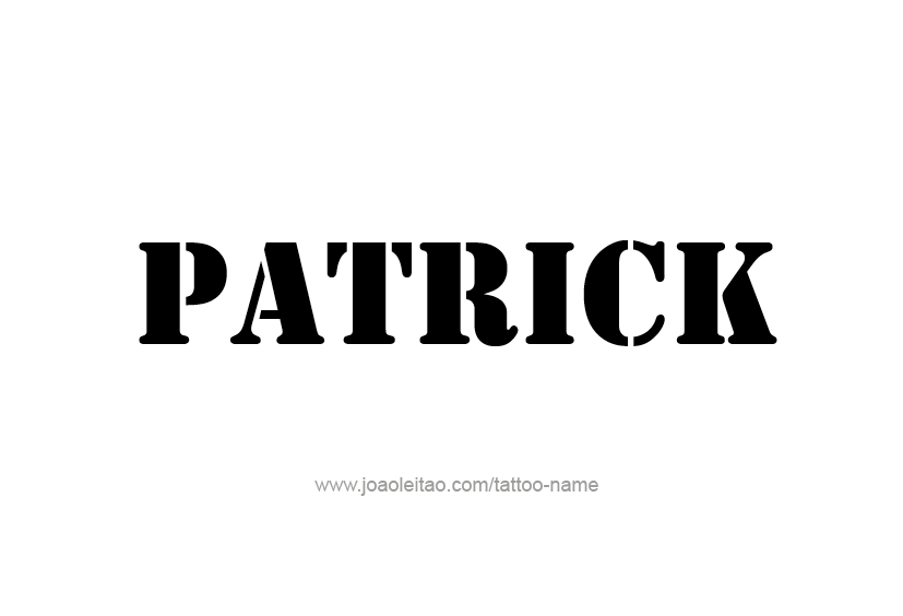 Tattoo Design  Name Patrick   