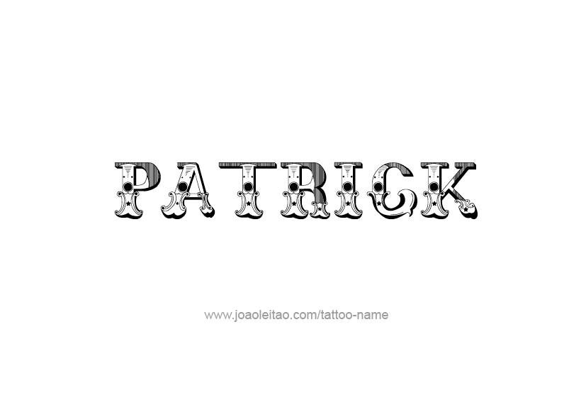 Tattoo Design  Name Patrick   