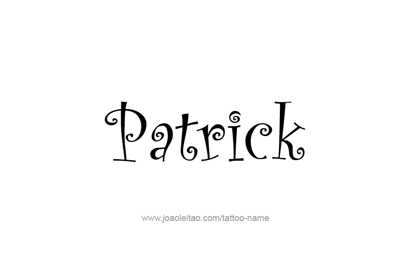 Tattoo Design  Name Patrick   