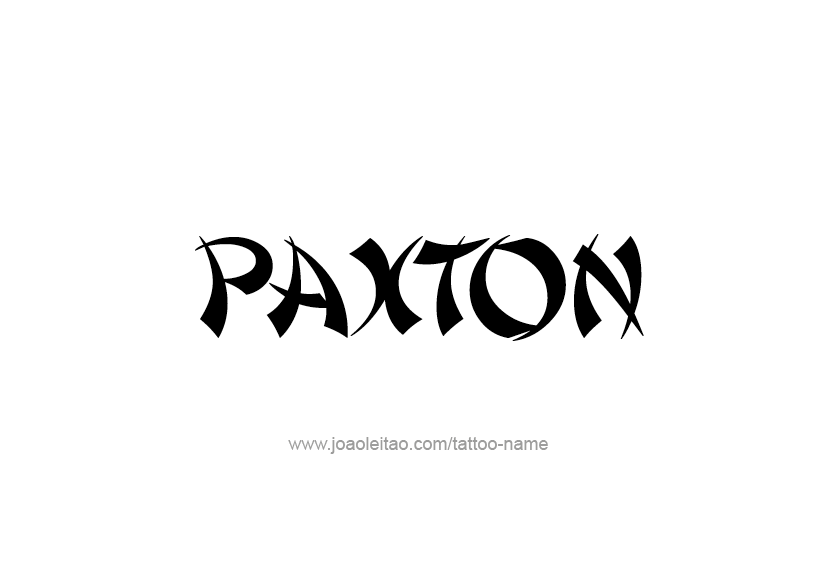 Tattoo Design  Name Paxton