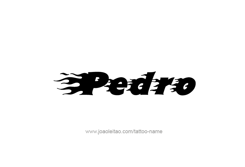 Tattoo Design  Name Pedro   