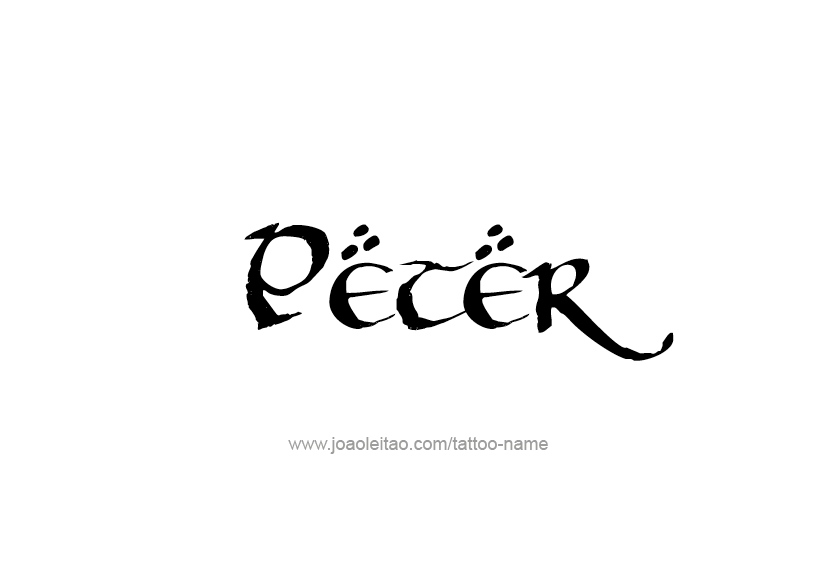 Tattoo Design  Name Peter   