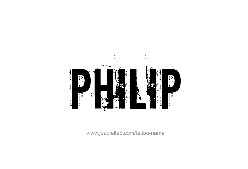 Tattoo Design  Name Philip   