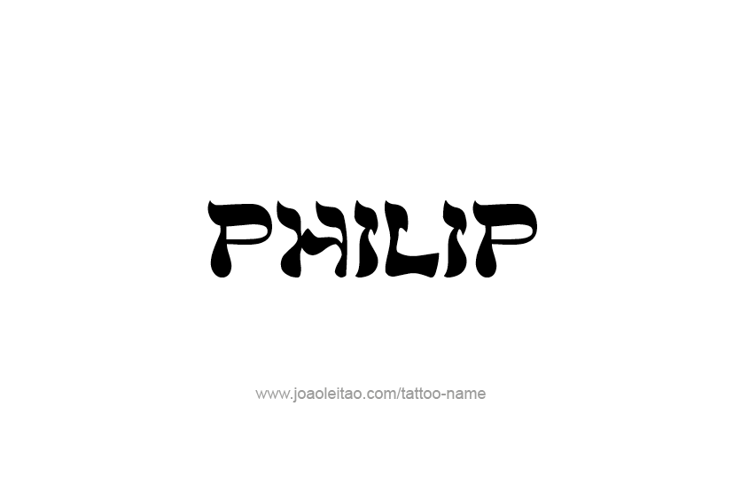 Tattoo Design  Name Philip   