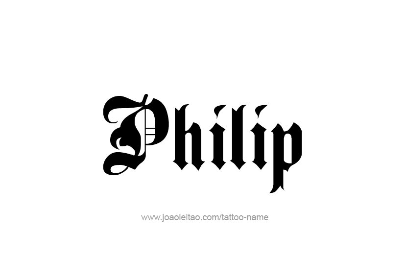 Tattoo Design  Name Philip   