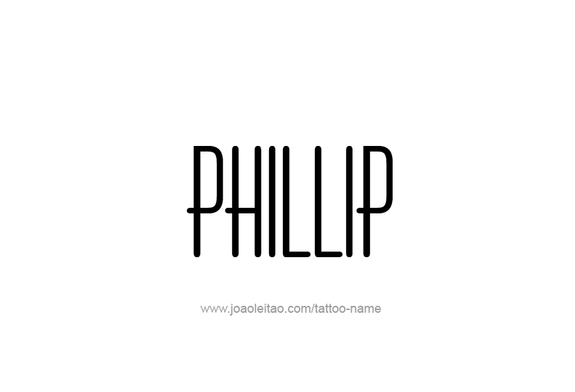 Tattoo Design  Name Phillip   