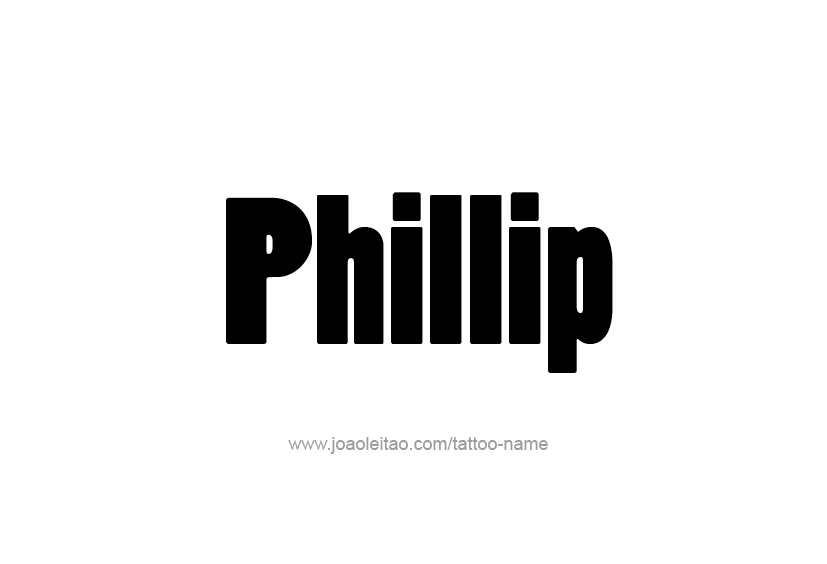 Tattoo Design  Name Phillip   