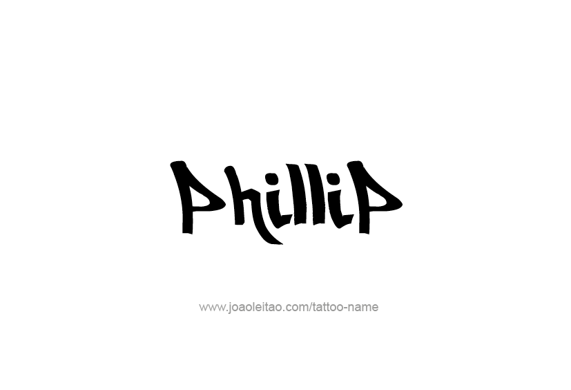 Tattoo Design  Name Phillip   