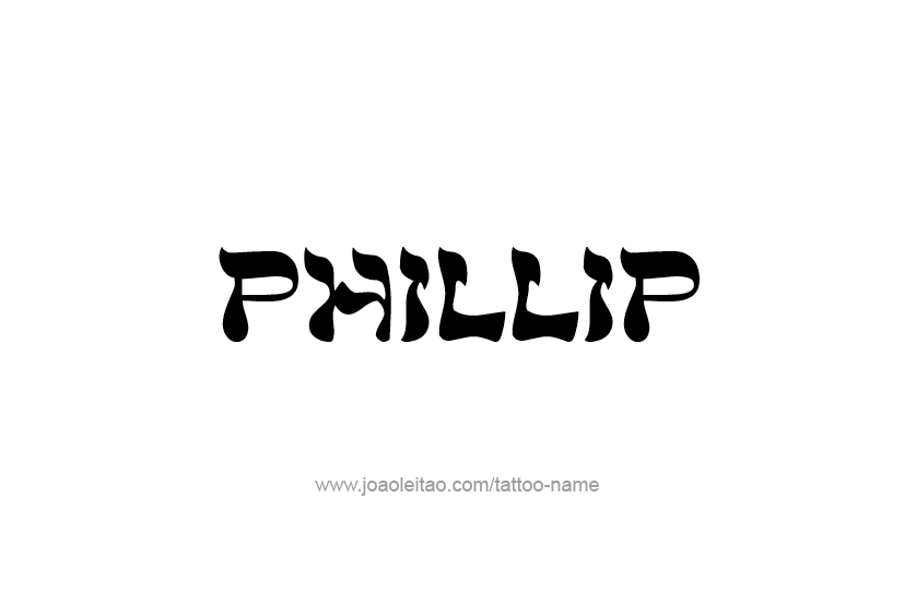 Tattoo Design  Name Phillip   
