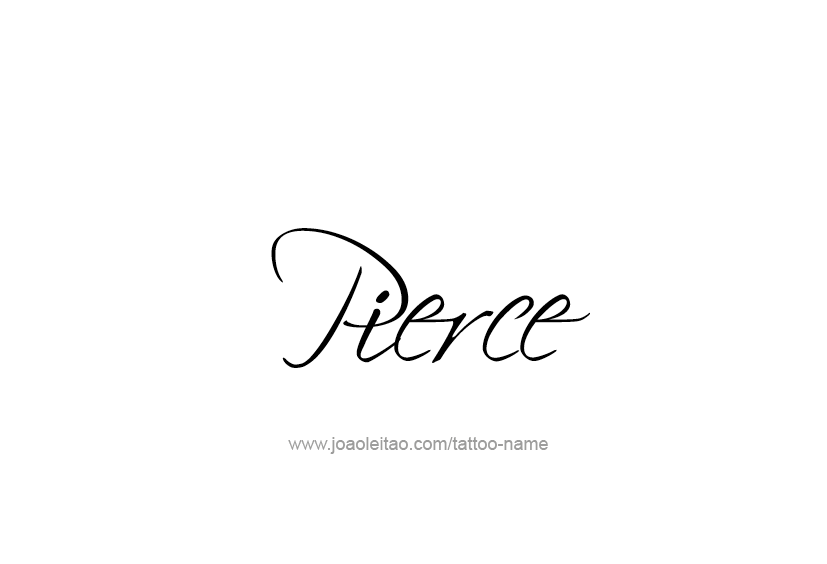 Tattoo Design  Name Pierce   