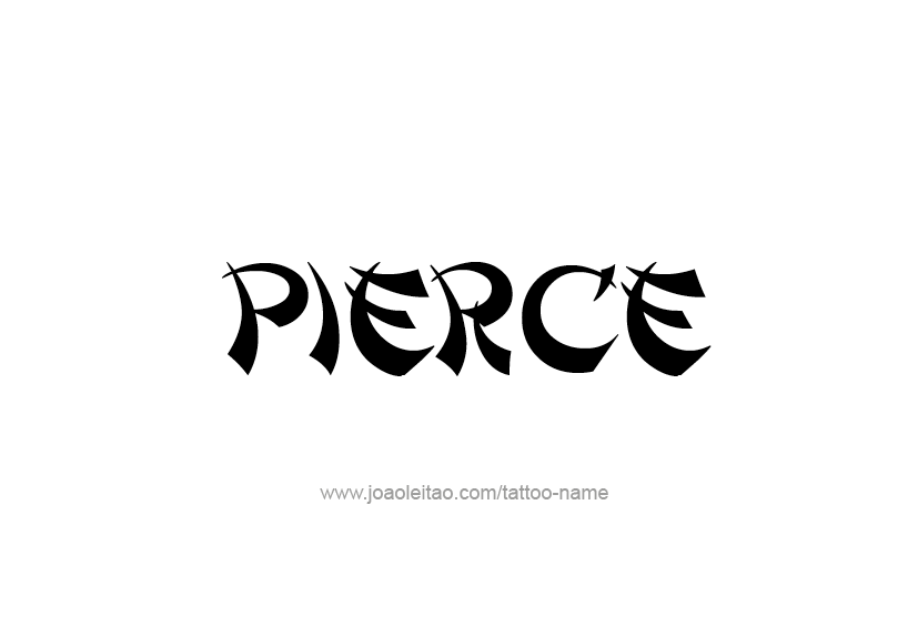 Tattoo Design  Name Pierce
