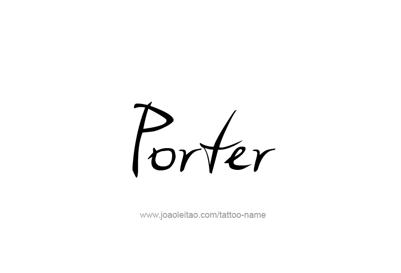 Tattoo Design  Name Porter   