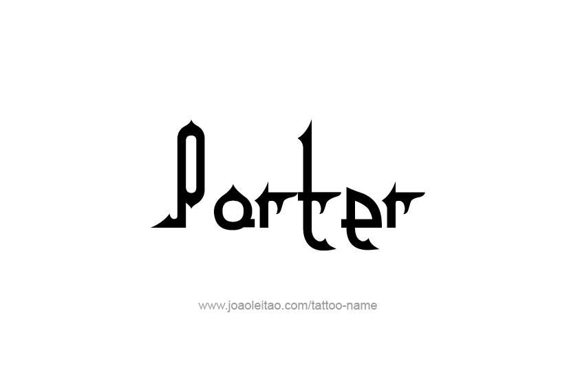 Tattoo Design  Name Porter   