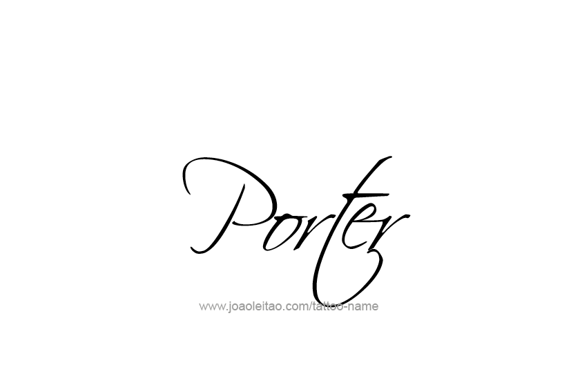 Tattoo Design  Name Porter   