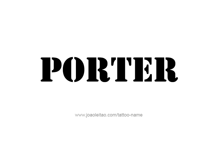 Tattoo Design  Name Porter   