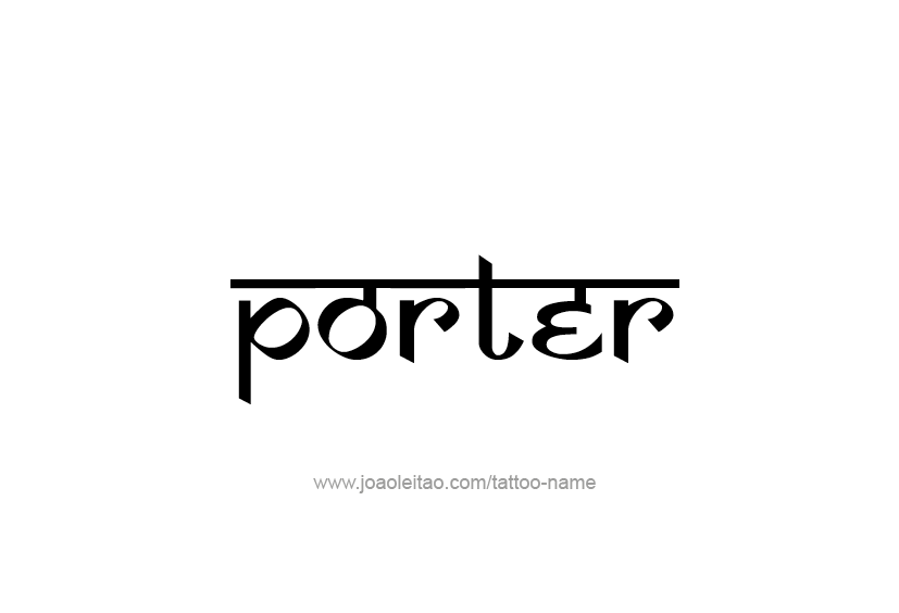 Tattoo Design  Name Porter   