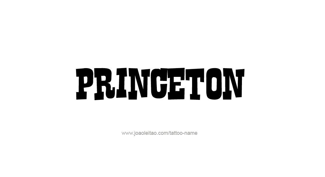 Tattoo Design  Name Princeton   