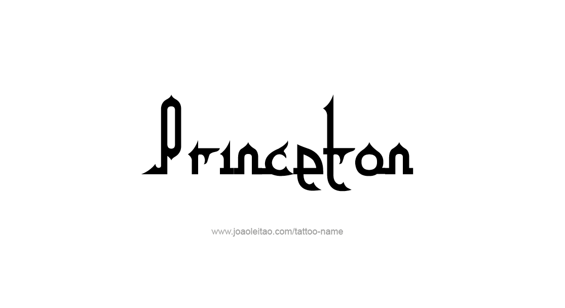 Tattoo Design  Name Princeton   