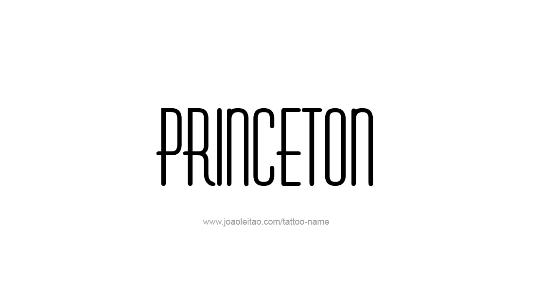 Tattoo Design  Name Princeton   