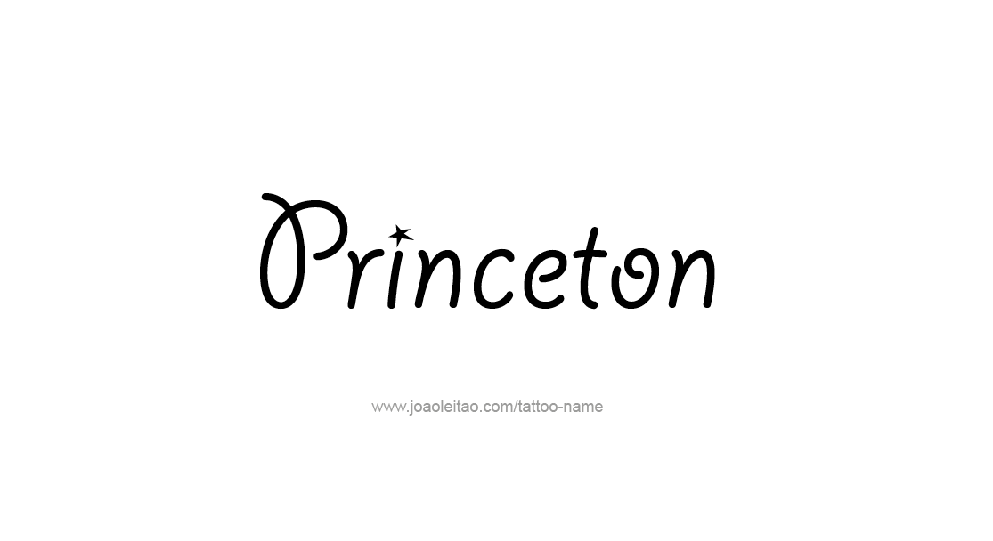 Tattoo Design  Name Princeton   