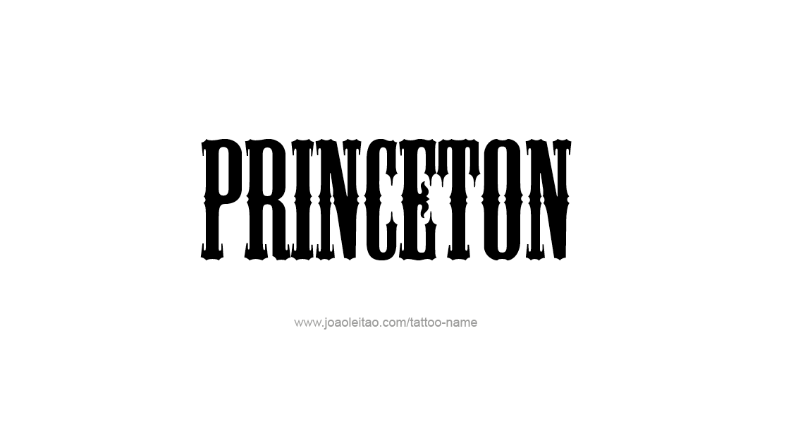 Tattoo Design  Name Princeton   