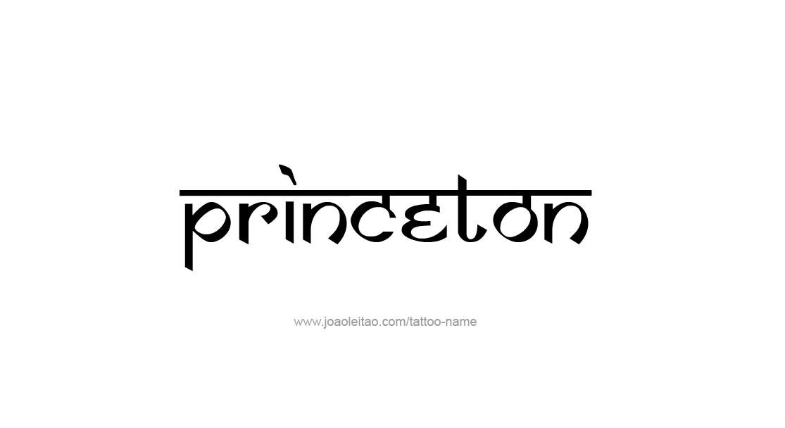 Tattoo Design  Name Princeton   