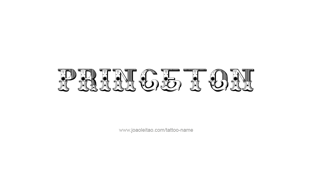 Tattoo Design  Name Princeton   