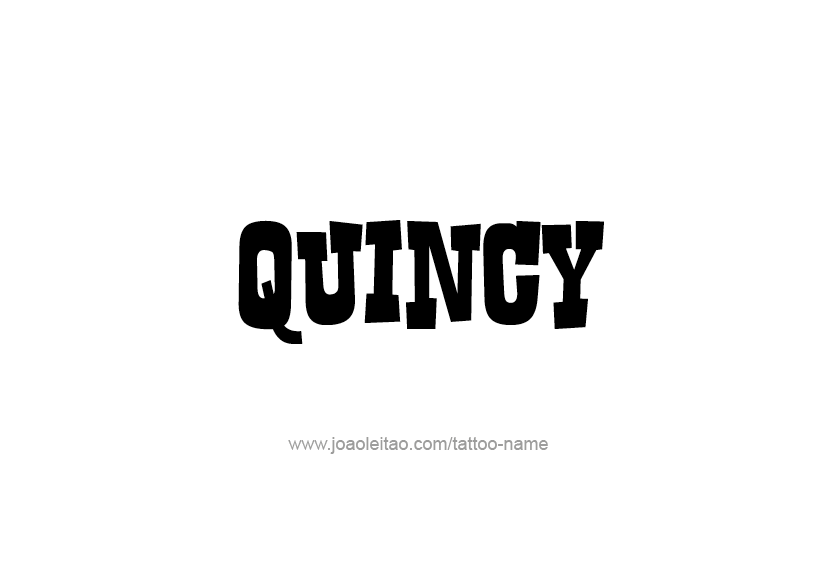 Tattoo Design  Name Quincy   