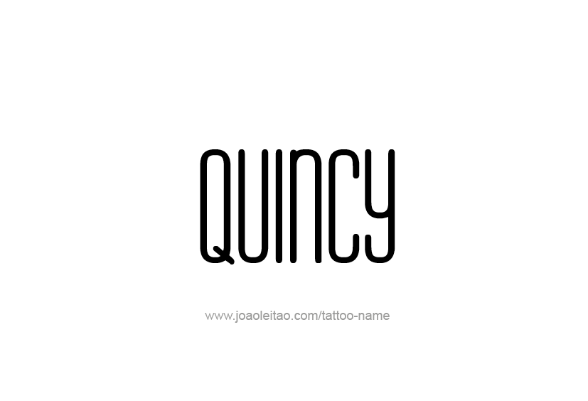 Tattoo Design  Name Quincy   