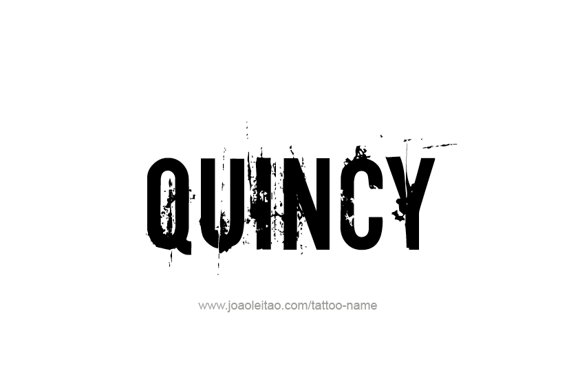 Tattoo Design  Name Quincy   