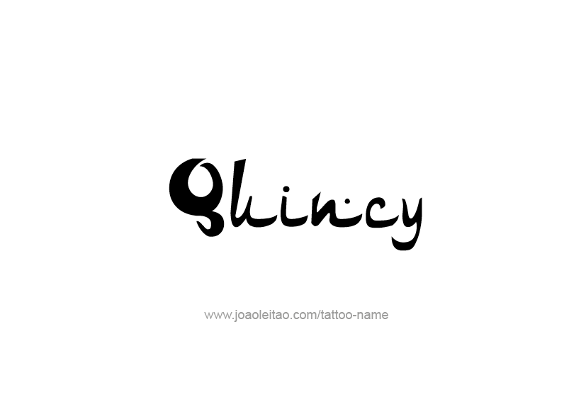 Tattoo Design  Name Quincy   