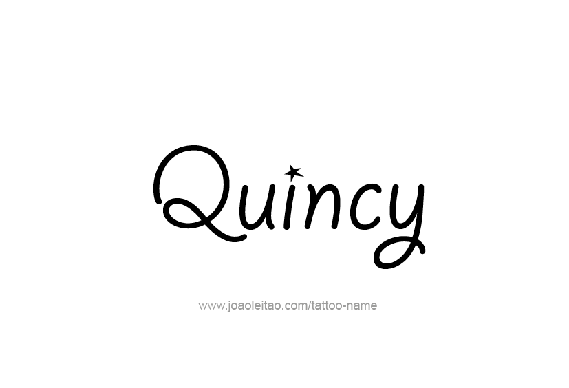 Tattoo Design  Name Quincy   