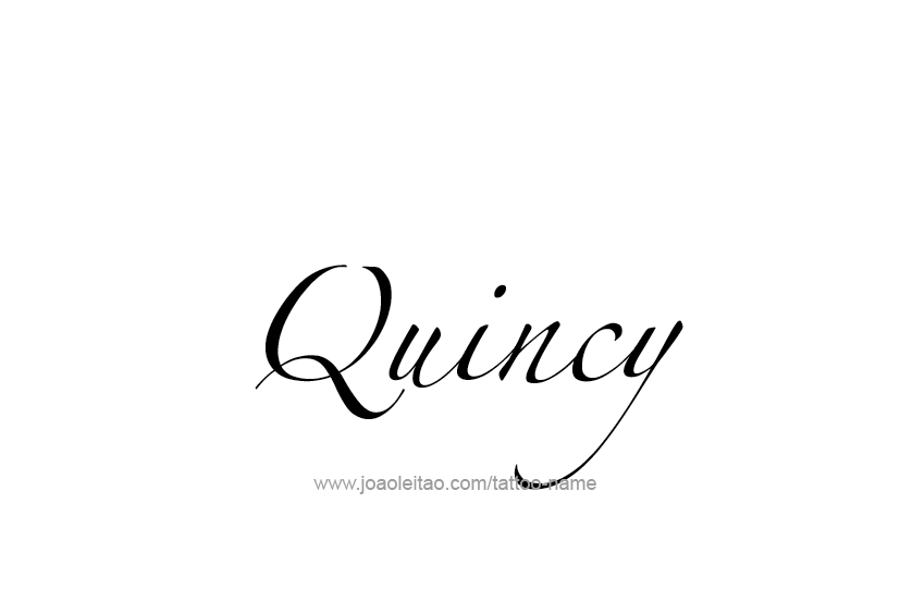 Tattoo Design  Name Quincy   