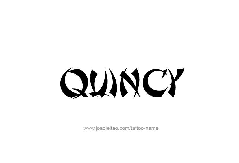 Tattoo Design  Name Quincy
