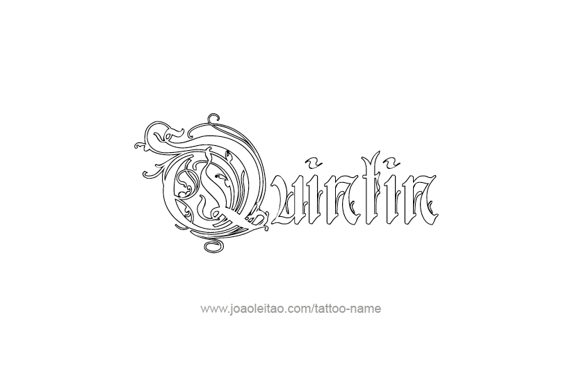 Tattoo Design  Name Quintin   