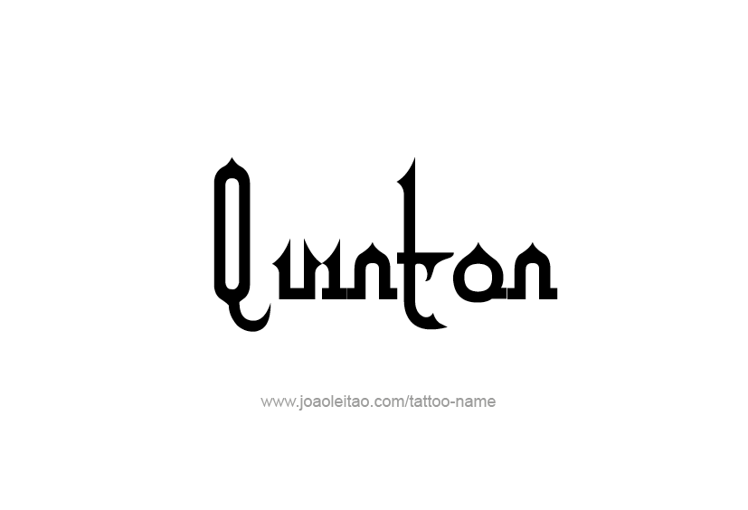 Tattoo Design  Name Quinton   