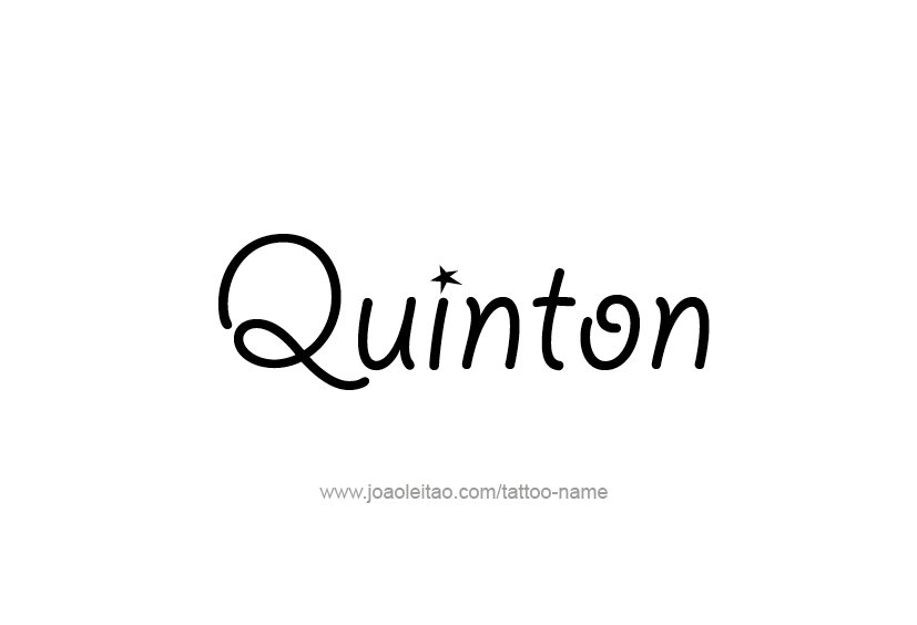 Tattoo Design  Name Quinton   