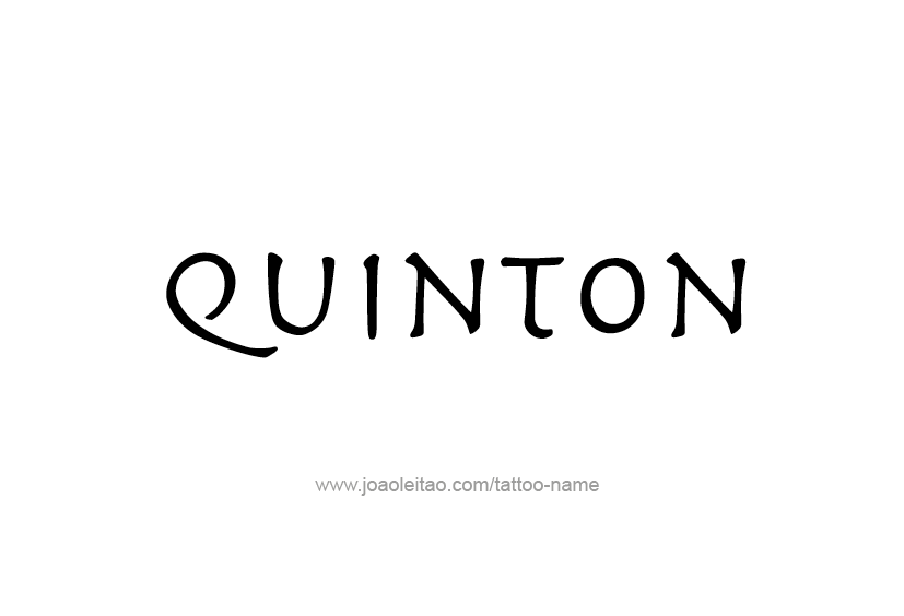 Tattoo Design  Name Quinton   