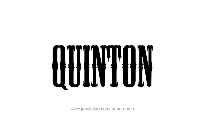 Tattoo Design  Name Quinton   